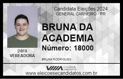 Candidato BRUNA DA ACADEMIA 2024 - GENERAL CARNEIRO - Eleições