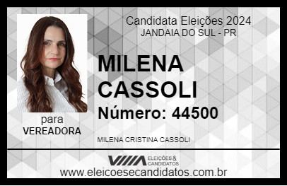 Candidato MILENA CASSOLI 2024 - JANDAIA DO SUL - Eleições