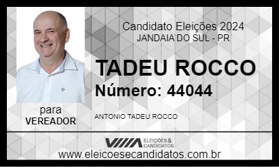 Candidato TADEU ROCCO 2024 - JANDAIA DO SUL - Eleições