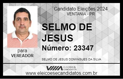 Candidato SELMO DE JESUS 2024 - VENTANIA - Eleições