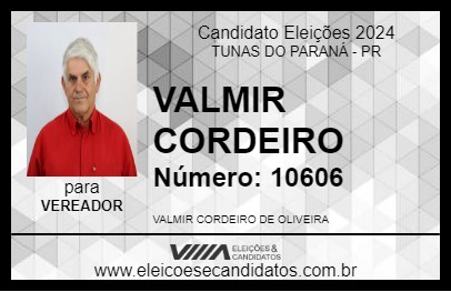 Candidato VALMIR CORDEIRO 2024 - TUNAS DO PARANÁ - Eleições