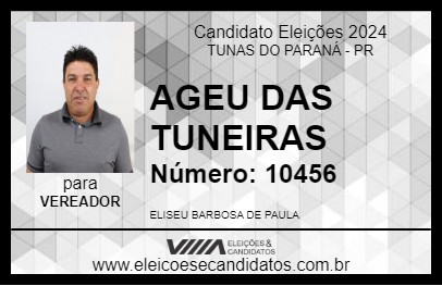 Candidato AGEU DAS TUNEIRAS 2024 - TUNAS DO PARANÁ - Eleições