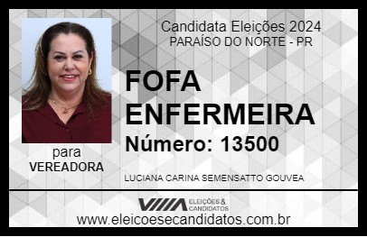 Candidato FOFA ENFERMEIRA 2024 - PARAÍSO DO NORTE - Eleições