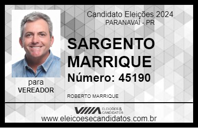 Candidato SARGENTO MARRIQUE 2024 - PARANAVAÍ - Eleições