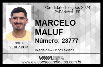 Candidato MARCELO MALUF 2024 - PARANAVAÍ - Eleições