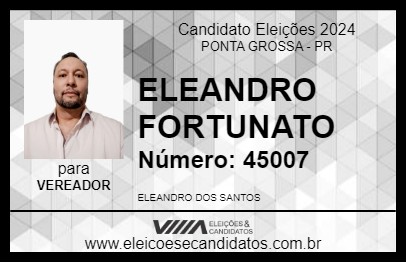 Candidato FORTUNATO 2024 - PONTA GROSSA - Eleições