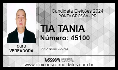 Candidato TIA TANIA 2024 - PONTA GROSSA - Eleições