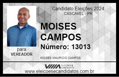 Candidato MOISES CAMPOS 2024 - CASCAVEL - Eleições