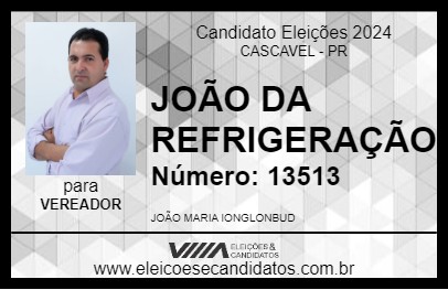 Candidato JOÃO DA REFRIGERAÇÃO 2024 - CASCAVEL - Eleições