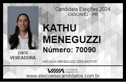 Candidato KATHU MENEGUZZI 2024 - CASCAVEL - Eleições