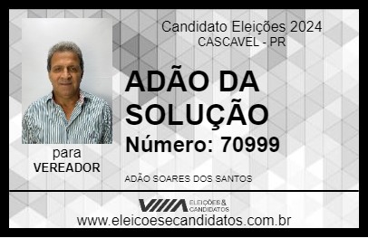 Candidato ADÃO DA SOLUÇÃO 2024 - CASCAVEL - Eleições