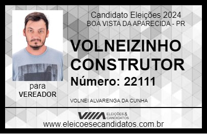 Candidato VOLNEIZINHO CONSTRUTOR 2024 - BOA VISTA DA APARECIDA - Eleições