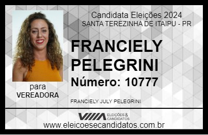 Candidato FRANCIELY PELEGRINI 2024 - SANTA TEREZINHA DE ITAIPU - Eleições