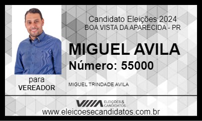 Candidato MIGUEL AVILA 2024 - BOA VISTA DA APARECIDA - Eleições