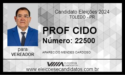 Candidato PROF CIDO 2024 - TOLEDO - Eleições