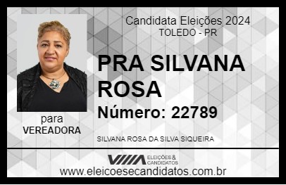 Candidato PRA SILVANA ROSA 2024 - TOLEDO - Eleições