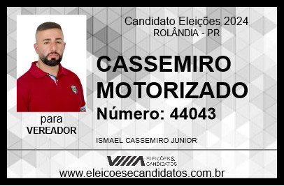 Candidato CASSEMIRO MOTORIZADO 2024 - ROLÂNDIA - Eleições