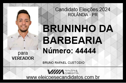 Candidato BRUNINHO DA BARBEARIA 2024 - ROLÂNDIA - Eleições