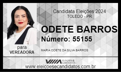 Candidato ODETE BARROS 2024 - TOLEDO - Eleições