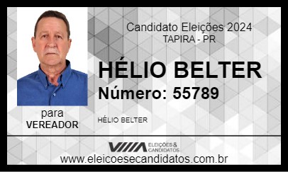 Candidato HÉLIO BELTER 2024 - TAPIRA - Eleições