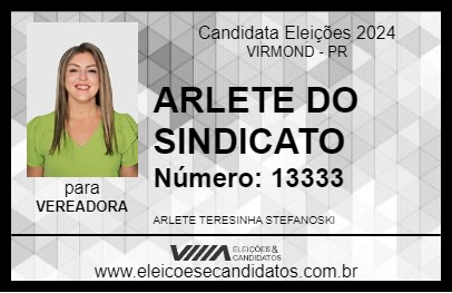 Candidato ARLETE DO SINDICATO 2024 - VIRMOND - Eleições