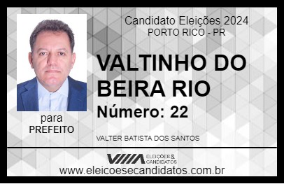 Candidato VALTINHO DO BEIRA RIO 2024 - PORTO RICO - Eleições