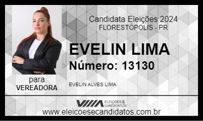 Candidato EVELIN ALVES 2024 - FLORESTÓPOLIS - Eleições