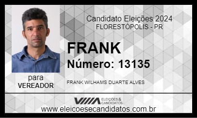 Candidato FRANK DUARTE 2024 - FLORESTÓPOLIS - Eleições