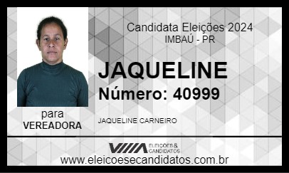 Candidato JAQUELINE 2024 - IMBAÚ - Eleições