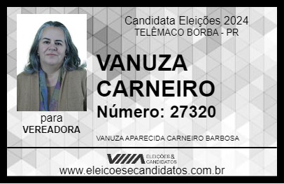 Candidato VANUZA CARNEIRO 2024 - TELÊMACO BORBA - Eleições