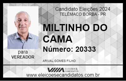 Candidato MILTINHO DO CAMA 2024 - TELÊMACO BORBA - Eleições