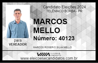 Candidato MARCOS MELLO 2024 - TELÊMACO BORBA - Eleições