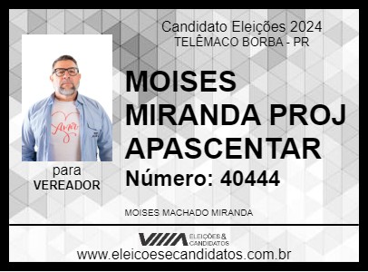 Candidato MOISES MIRANDA PROJ APASCENTAR 2024 - TELÊMACO BORBA - Eleições