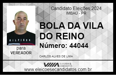 Candidato BOLA DA VILA DO REINO 2024 - IMBAÚ - Eleições