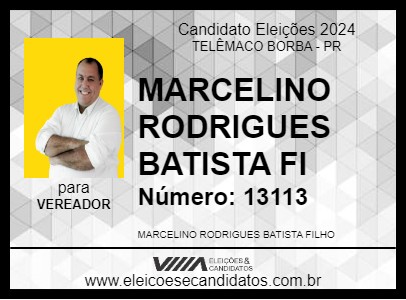 Candidato MARCELINO RODRIGUES BATISTA FI 2024 - TELÊMACO BORBA - Eleições