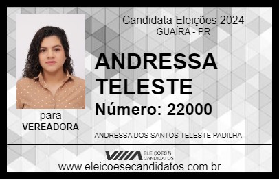 Candidato ANDRESSA TELESTE 2024 - GUAÍRA - Eleições