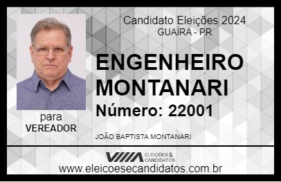 Candidato ENGENHEIRO MONTANARI 2024 - GUAÍRA - Eleições