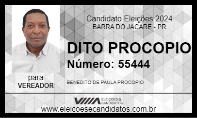 Candidato DITO PROCOPIO 2024 - BARRA DO JACARÉ - Eleições