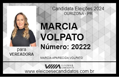 Candidato MARCIA VOLPATO 2024 - OURIZONA - Eleições