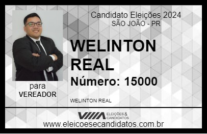 Candidato WELINTON REAL 2024 - SÃO JOÃO - Eleições