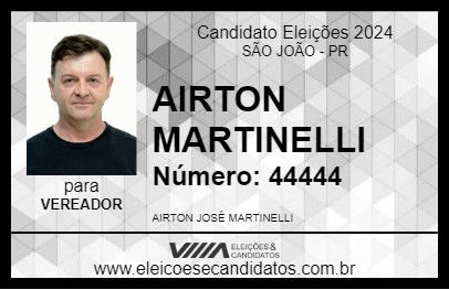 Candidato AIRTON MARTINELLI 2024 - SÃO JOÃO - Eleições