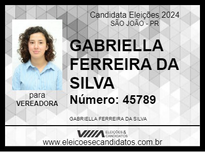 Candidato GABRIELLA FERREIRA DA SILVA 2024 - SÃO JOÃO - Eleições