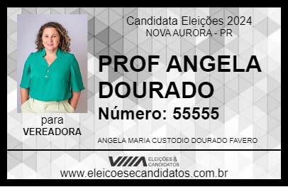 Candidato PROF ANGELA DOURADO 2024 - NOVA AURORA - Eleições