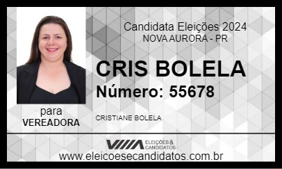 Candidato CRIS BOLELA 2024 - NOVA AURORA - Eleições