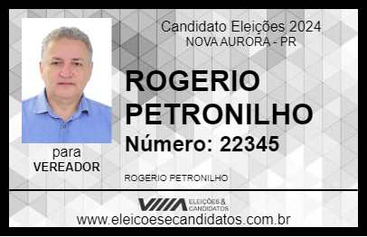 Candidato ROGERIO PETRONILHO 2024 - NOVA AURORA - Eleições