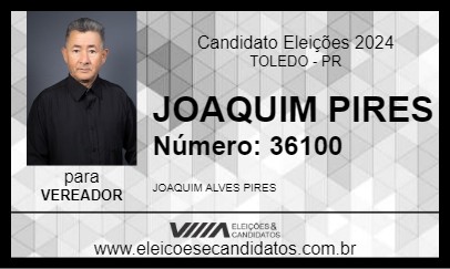 Candidato JOAQUIM PIRES 2024 - TOLEDO - Eleições