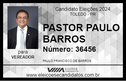 Candidato PASTOR PAULO BARROS 2024 - TOLEDO - Eleições