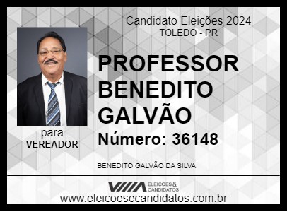 Candidato PROFESSOR BENEDITO GALVÃO 2024 - TOLEDO - Eleições