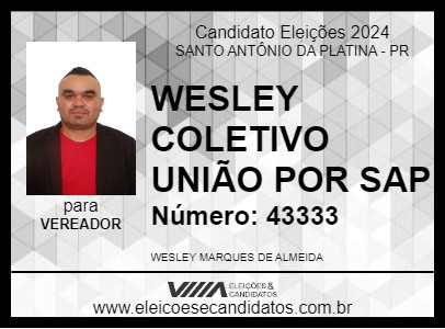 Candidato WESLEY COLETIVO UNIÃO POR SAP 2024 - SANTO ANTÔNIO DA PLATINA - Eleições