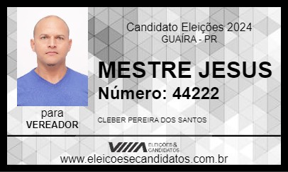 Candidato MESTRE JESUS 2024 - GUAÍRA - Eleições